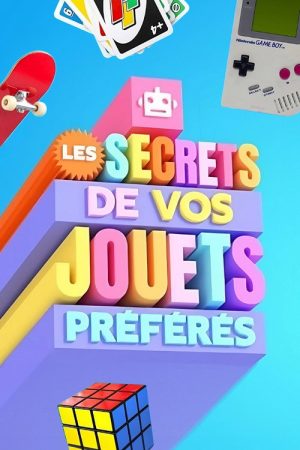 Les secrets de vos jouets préférés (2023) poster