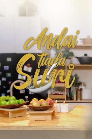 Andai Tiada Suri (2025) poster