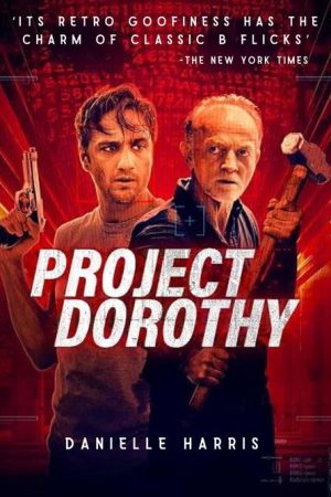 Project Dorothy (2024) poster