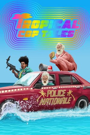 Tropical Cop Tales (2019) poster