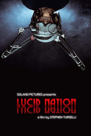 Lucid Nation (2018) poster