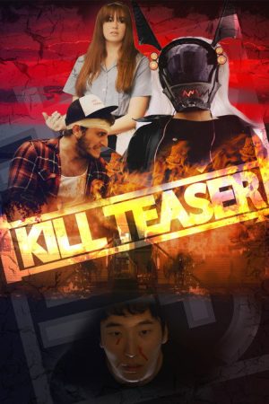 Kill Teaser (2017) poster