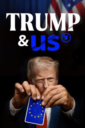 Trump & us poster