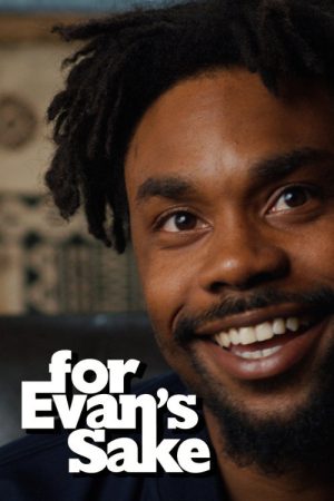 For Evan’s Sake (2018) poster