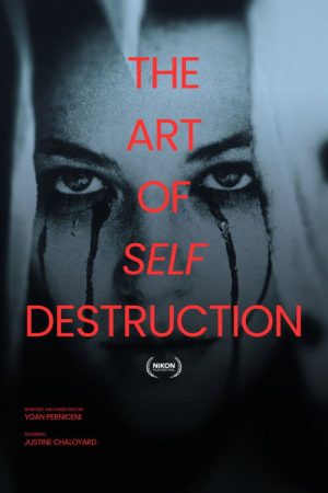 The Art Of Self Destruction (2026) poster