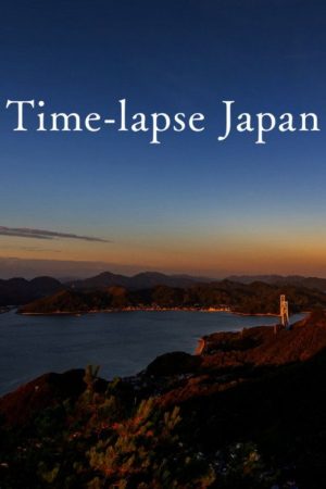 Time-Lapse Japan (2018) poster
