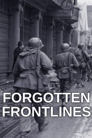 Forgotten Frontlines (2022) poster
