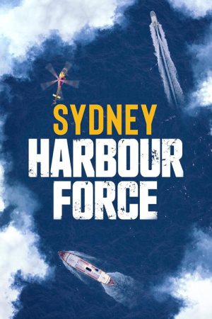 Sydney Harbour Force (2017) poster