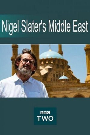 Nigel Slater’s Middle East (2018) poster