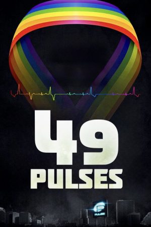 49 Pulses (2017) poster