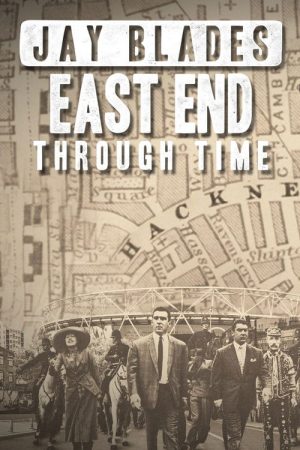 Jay Blades: East End Through Time (2023) poster