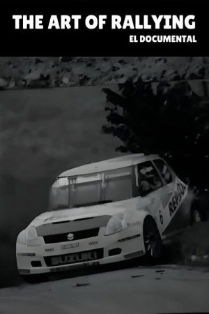 The Art of Rallying (2018) poster