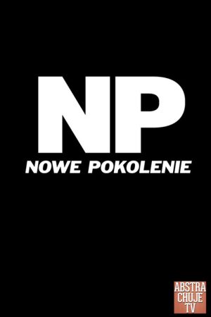 Nieprzygotowani: Nowe Pokolenie (2018) poster
