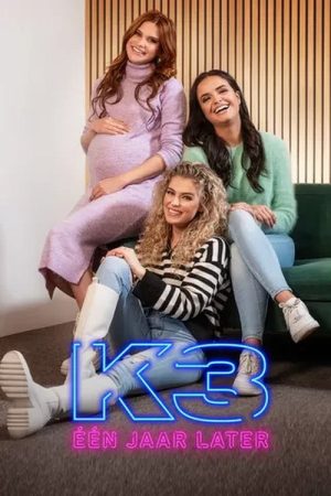 K3, één jaar later (2022) poster