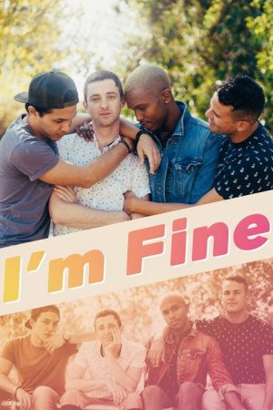 I’m Fine (2016) poster