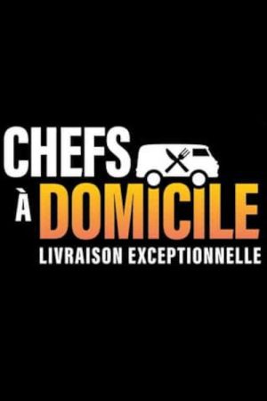 Chefs à Domicile (2022) poster