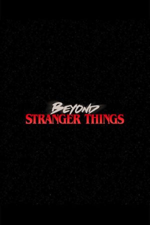 Beyond Stranger Things (2017) poster
