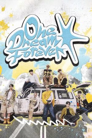 ONE DREAM FOREVER (2025) poster