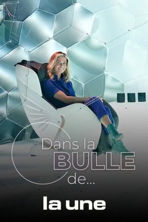 Dans la bulle de… (2022) poster