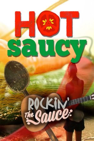 Hot Saucy (2019) poster