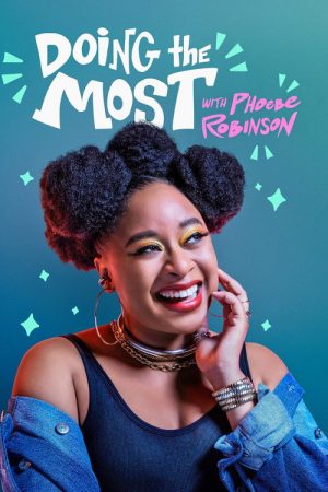 Doing the Most with Phoebe Robinson (2021) poster