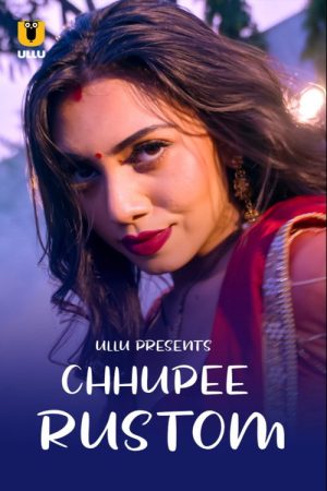 Chhupee Rustom (2021) poster