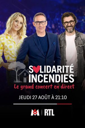 Solidarité Incendies – Le Grand Concert en direct (2026) poster