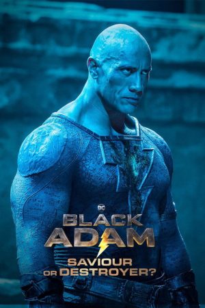 Black Adam: Saviour or Destroyer? (2022) poster