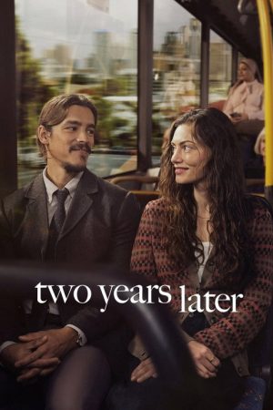 Two Years Later (2026) poster