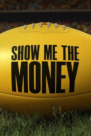 Show Me the Money (2022) poster