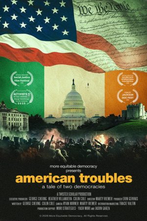 American Troubles: A Tale of Two Democracies (2026) poster
