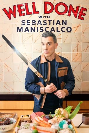 Well Done with Sebastian Maniscalco (2021) poster