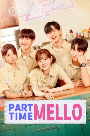 Part-Time Mello (2021) poster