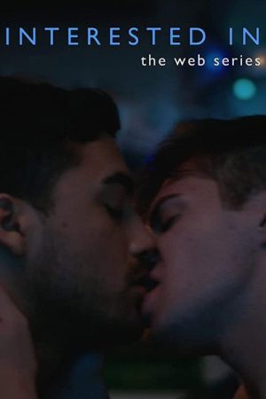 Interested In (2019) poster