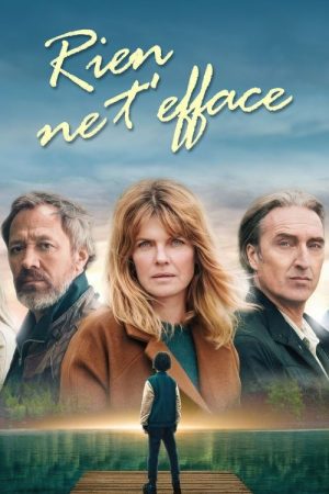 Rien ne t’efface (2025) poster