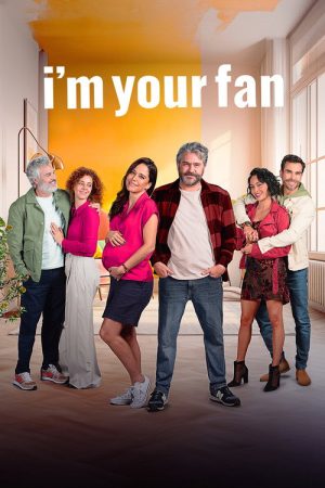 I’m Your Fan (2023) poster