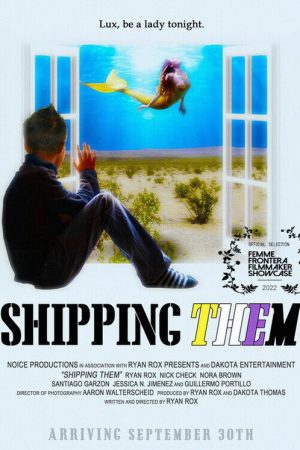 Shipping Them (2022) poster