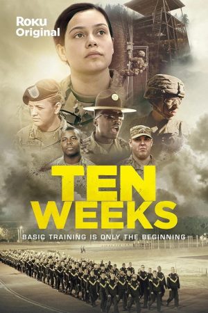 Ten Weeks (2021) poster