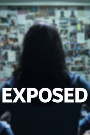 EXPOSED (2018) poster