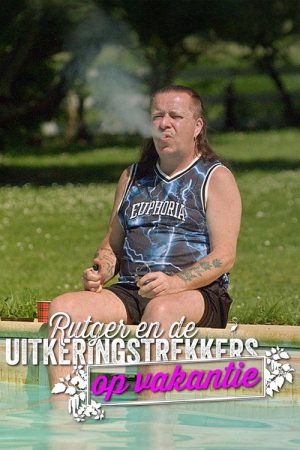 Rutger en de uitkeringstrekkers op vakantie (2025) poster