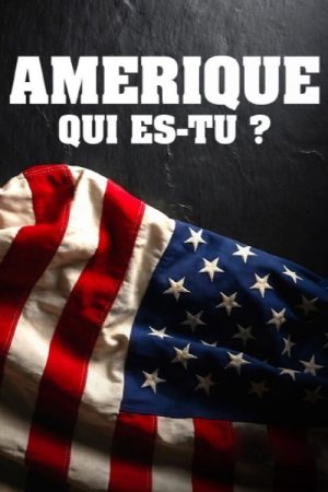 Amérique, qui es-tu ? (2026) poster