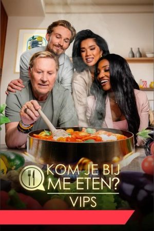 Kom Je Bij Me Eten? VIPS (2025) poster
