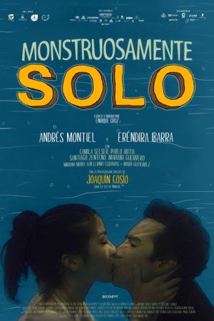 Monstruosamente Solo (2021) poster