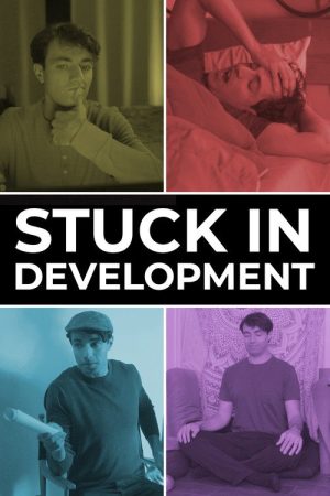 Stuck in Development (2022) poster