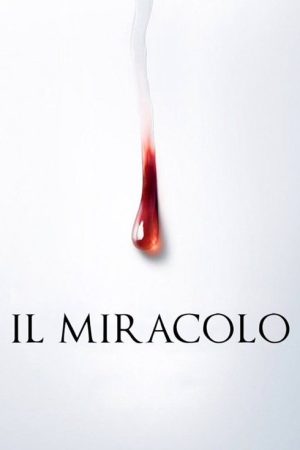 The Miracle (2018) poster