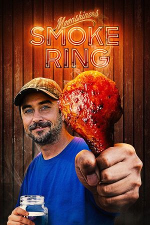 Moonshiners: Smoke Ring (2021) poster