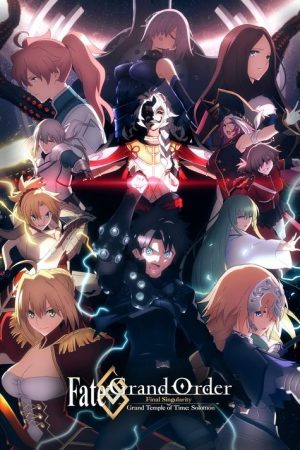 Fate/Grand Order Final Singularity poster