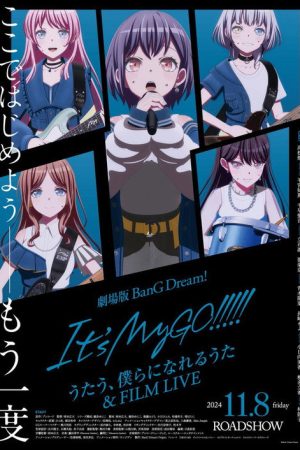 BanG Dream! It’s MyGO!!!!! Movie 2 (2024) poster