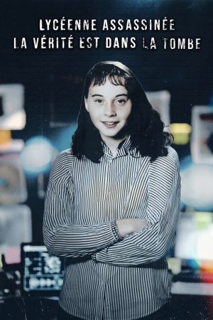 Lycéenne assassinée – La vérité est dans la tombe (2026) poster