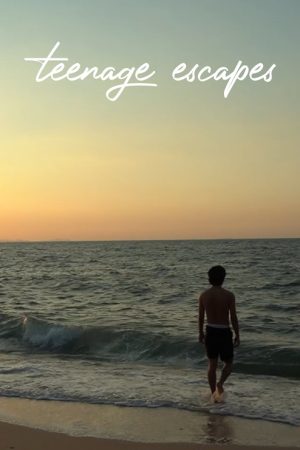 Teenage Escapes (2022) poster